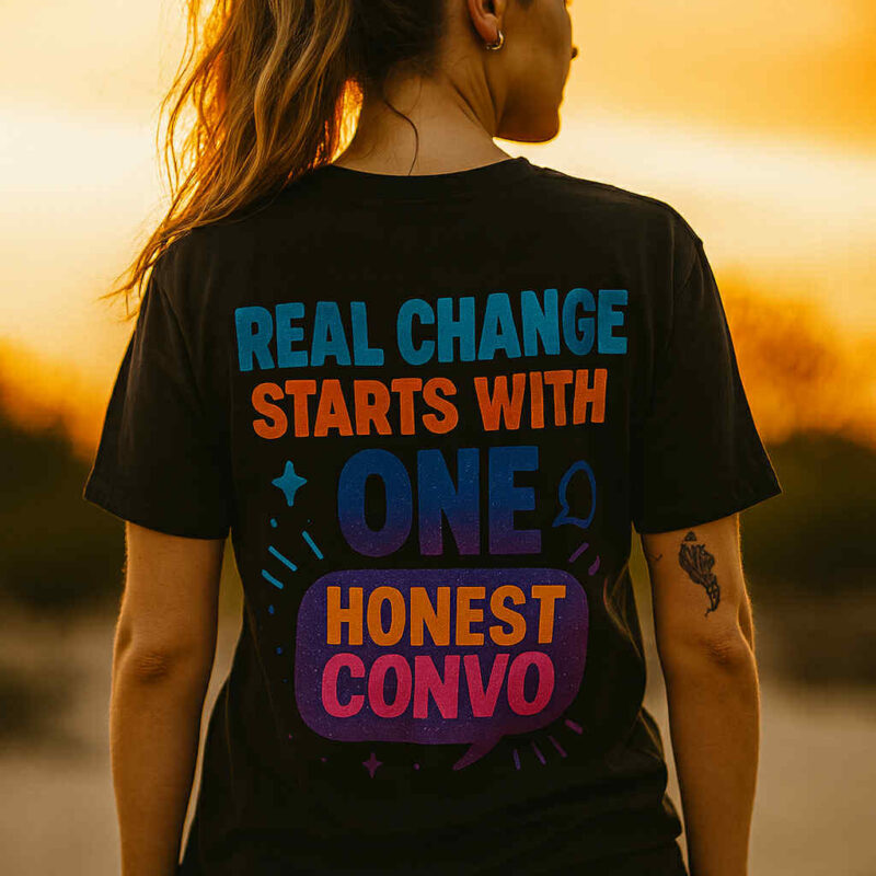Real Change Starts With One Honest Convo