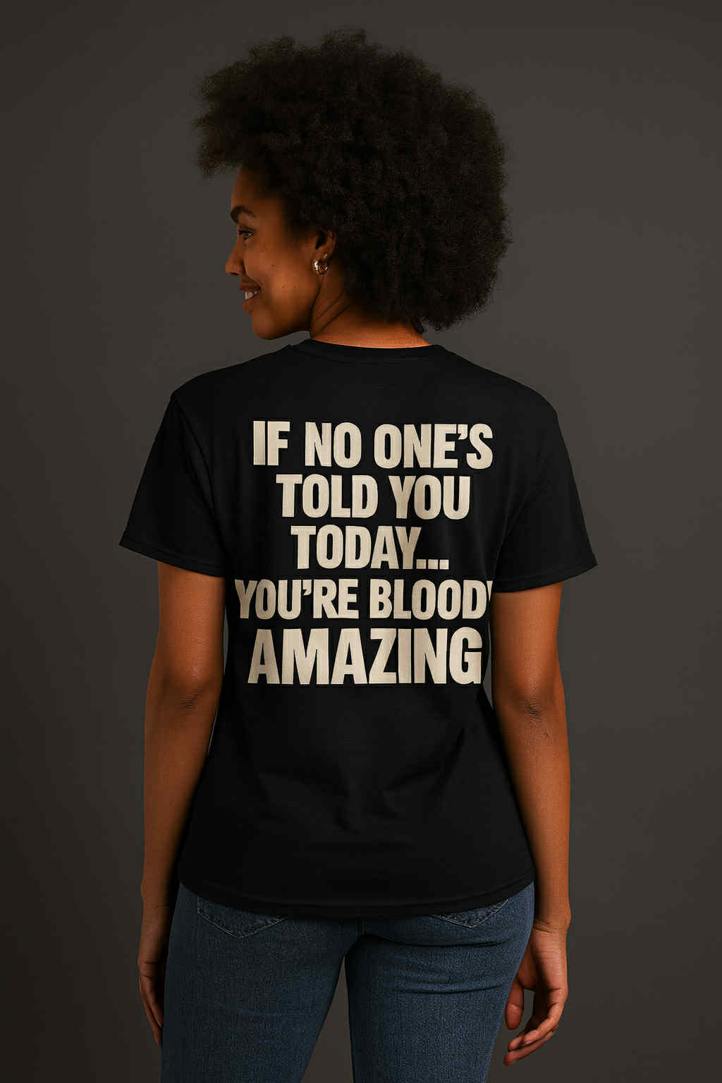 You’re Bloody Amazing Tee