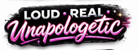 custom sticker saying loud real unapologetic